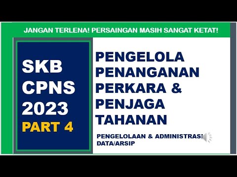 SKB PENGELOLA PENANGANAN PERKARA & PENJAGA TAHANAN PART 4 // PEMBAHASAN ...