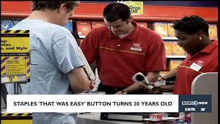 Staples 'That was Easy' button turns 20 years old