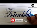 Friendship cursive writing 😍|| #shivamwriter1m