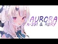 Nightcore ➥ Aurora ~ K-391 & RØRY (Lyrics)