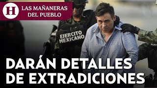 Resumen Mañanera 28 febrero 2025: México prepara informe sobre la extradición de narcos a EU