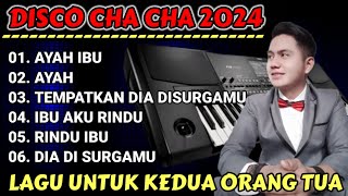 LAGU UNTUK MENGENANG ORANG TUA YANG SUDAH TIADA - COVER RIFKI ROPATI VERSION DISCO CHA CHA 2024