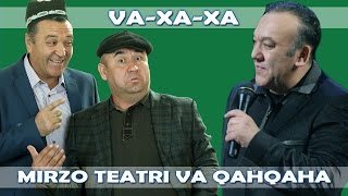 Mirzo teatri va Qahqaha - Va-xa-xa nomli konsert dasturi 2008