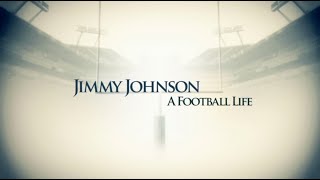 A Football Life - Jimmy Johnson HD
