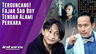 Fajar Sad Boy Yang Sudah Alami Kerikil Masalah Didunia Hiburan | Intens Investigasi | Eps