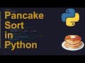 Pancake Sort Code in Python | Sorting Algorithms | Python Coding Tutorial | Python Coding Interview