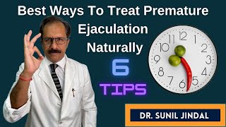 Best Ways To Treat Premature Ejaculation Naturally|In Hindi|Dr. Sunil Jindal|Jindal Hospital Meerut