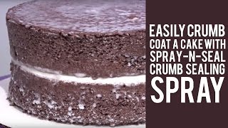 Easily Crumb Coat a Cake with Spray-N-Seal Crumb Sealing Spray From Wilton