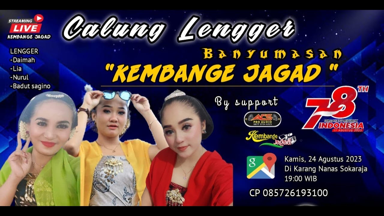 LIVE CALUNG LENGGER BANYUMASAN CAMPURSARI " KEMBANGE JAGAD " KARANG ...