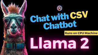 Chat with CSV Streamlit Chatbot using Llama 2: All Open Source
