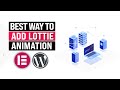 🔴Best Way To Add Lottie Animation In WordPress Website-Method 2