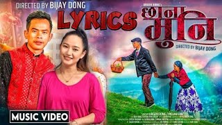 Urgen dong and melina rai new song Chana muni with lyrics edit by @sangdor lama