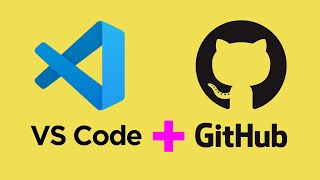 Visual Studio Code with GitHub Integration for Web Development