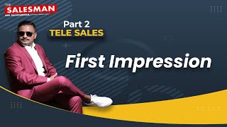 First Impression | Anil Balachandran The Salesman | Malayalam Sales Tips