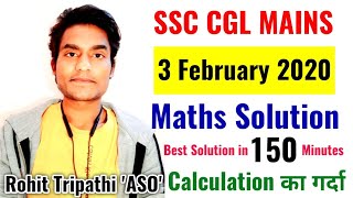 SSC CGL Mains 2020 (3 February) Solved Maths Paper | CGL Tier-2 Maths Solution by Rohit Tripathi