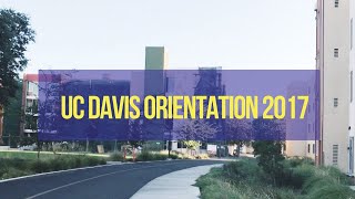 UC Davis Orientation 2017 - Meeting My Roommate, Downtown Davis, & More!