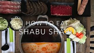 How to Eat Shabu Shabu