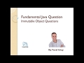 Java Interview Questions - Immutable Objects