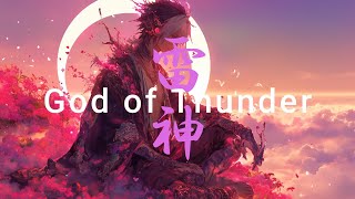 【和風BGM】【雷神】SAMURAI/JAPAN【癒し/睡眠用/作業用/ヒーリング/曲/AI/JAPAN/京都】