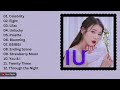 IU Songs Playlist  (아이유)  Best Songs For Study and Motivation