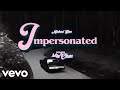 The Michael Majestic 『IMPERSONATED (ft.MinChan) Prod.343』 Official Lyrics Video