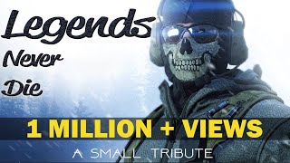 【GMV】 Tribute to Ghost "SIMON RILEY" - Legends Never Die - Modern Warfare