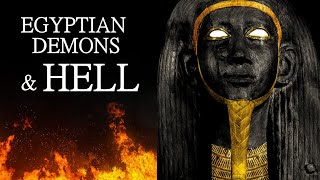 TERRIFYING Egyptian Demons and Hell | History Podcast