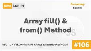 #106 The Array fill() & from() Method | Array & String Methods | A Complete Modern JavaScript Course