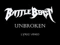 Battle Beast - Unbroken - 2019 - Lyric Video