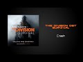 The Division Original Game Soundtrack - Survival [Crash]