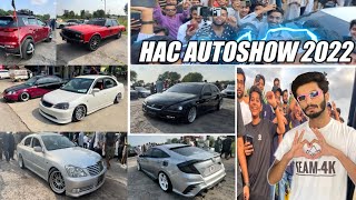 HAC AutoShow Islamabad 2022 🔥 Khubsurat Gadiyan 😍 LOVE U ALL 🥰 TEAM 4K