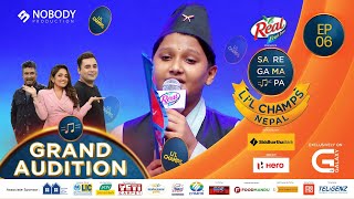 SaReGaMaPa Li'l Champs Nepal | Grand Audition Episode 6