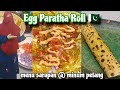 Paratha Gulung Telur Pakistani Style | Menu utk sarapan anak2 pasti suka | Paratha Roll 🇵🇰