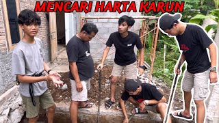 MENCARI HARTA KARUN DIRUMAH..EMANG ADA??