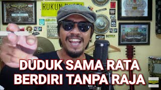 Download Lagu Mara FM Duduk Sama Rata Berdiri Tanpa Raja Heru RU... MP3 Gratis