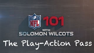 NFL 101: The Play-Action Pass