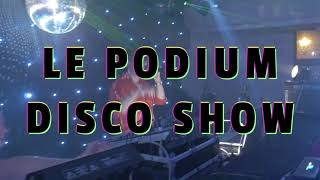 Teaser Podium  disco show 2023 TGOEVENTS