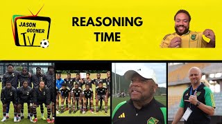 JGTV Reasoning Time Ep 6 | Jamaica U-17 Falls One Step Short | Where is the John Wall U-20 List?