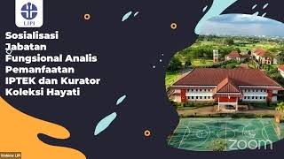 Sosialisasi Jabatan Fungsional Analis Pemanfaatan Iptek dan Jabatan Fungsional Kurator Koleksi Hayat