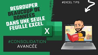 Comment regrouper les données de plusieurs classeurs dans une seule feuille Excel