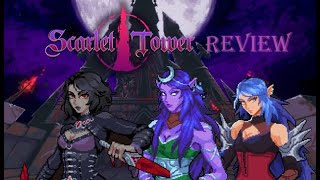 Scarlet Tower Review