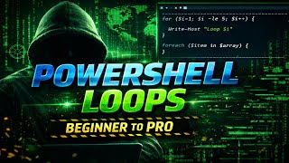 PowerShell Loops Explained FULLY | for, foreach, while, do-while