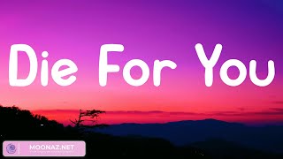 Die For You - The Weeknd | Ed Sheeran, Stephen Sanchez, James Arthur ft. Anne-Marie