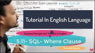 5.11- (Eng) SQL Where Clause | sql course online | Where Clause In SQL | How To Use SQL Where Clause