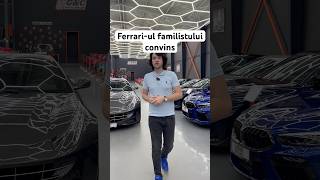 Ferrari-ul familistului convins