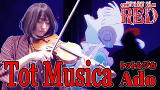 【NADESHIKO VIOLIN】ONEPIECE　FILMREDより『Tot Musica』を弾いてみた