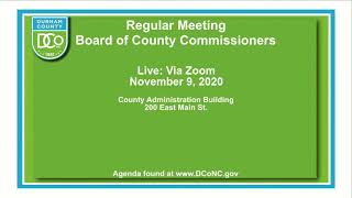 Durham County Government BOCC Live November 9, 2020