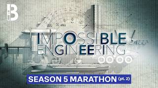 Impossible Engineering | Full Season 5 pt. 2 | Blueprint