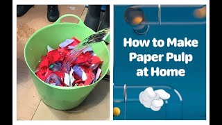 How to Make Paper Pulp @with_estheradesigbin