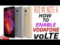 How to enable vodafone 4G SIM voLTE settings Redmi note 4  on #mobileinfoline